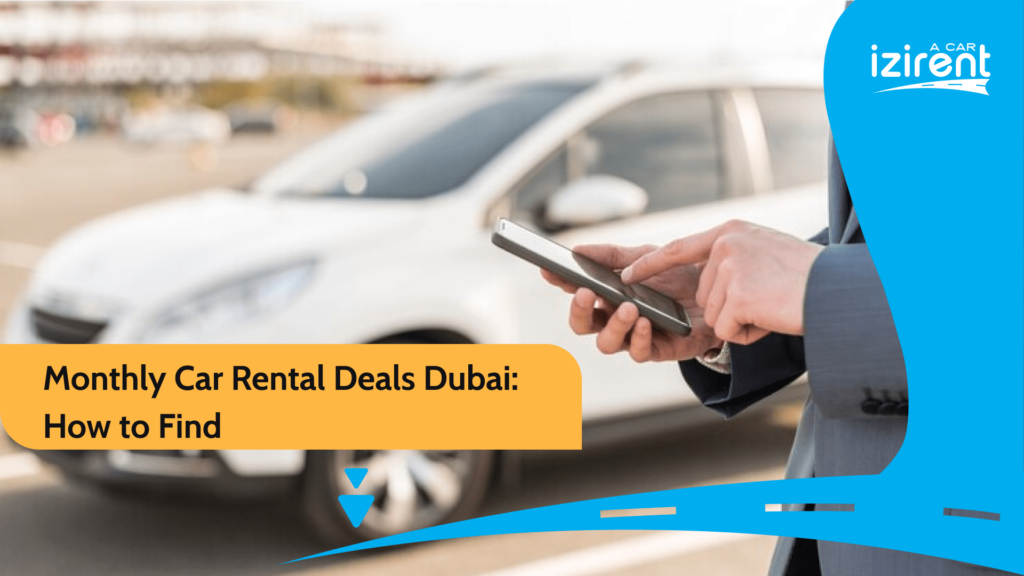 monthly car rental deals dubai