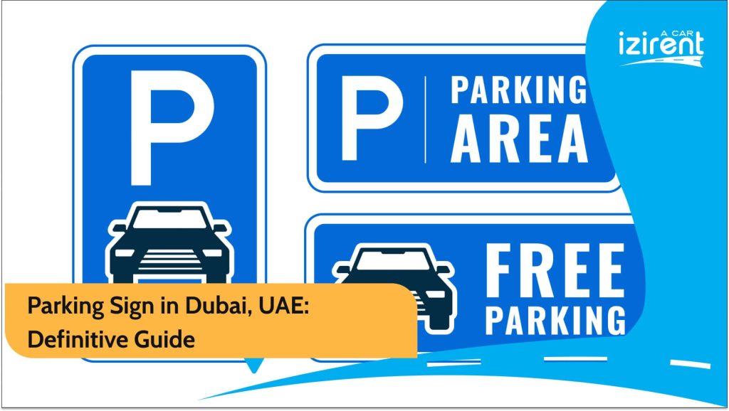 Parking signs in Dubai